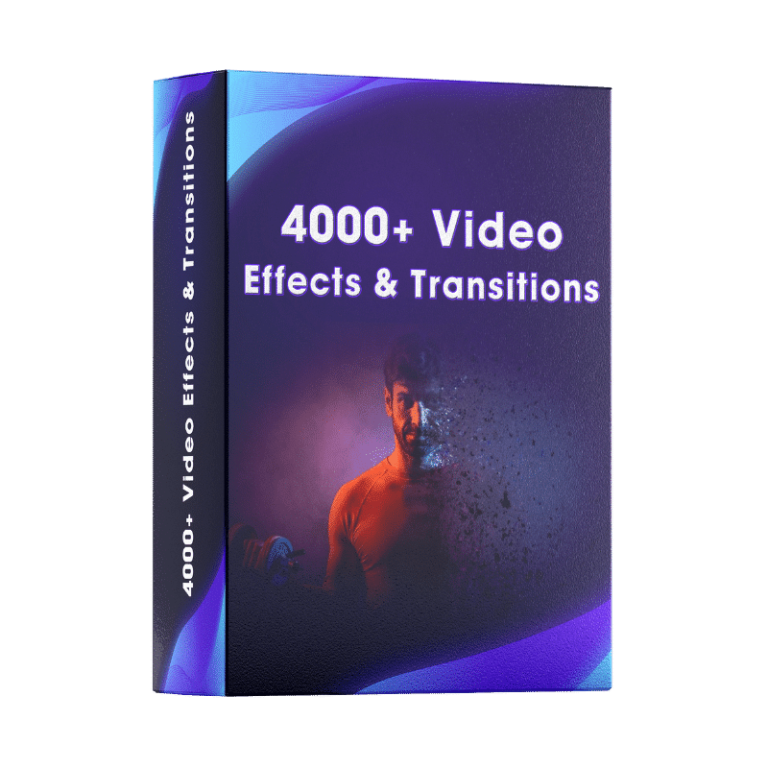 4000+ Video Effects and Tansitions